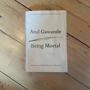 Being Mortal